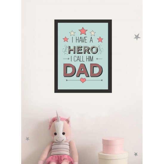 Hero Dad Frame